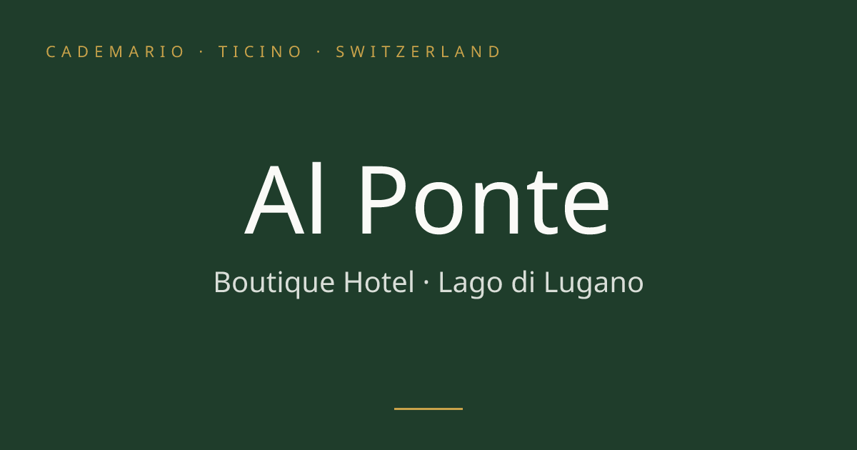 Al Ponte in Cademario, Switzerland